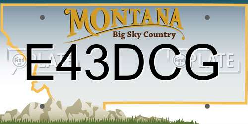 E43DCG Montana License Plate