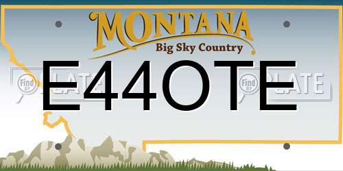E44OTE Montana License Plate