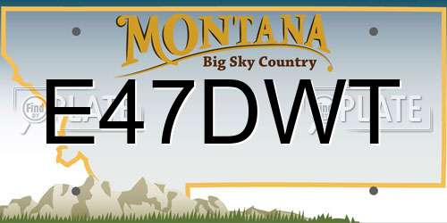 E47DWT Montana License Plate