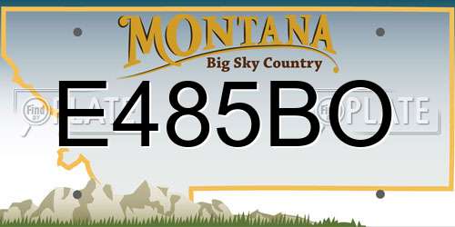 E485BO Montana License Plate