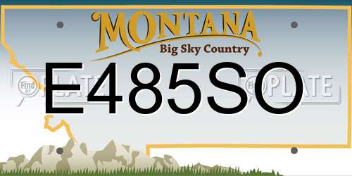 E485SO Montana License Plate
