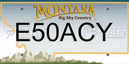 E50ACY Montana License Plate