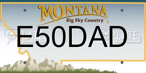 E50DAD Montana License Plate