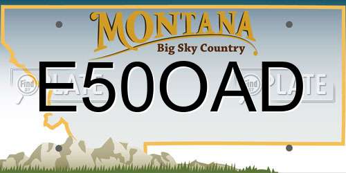 E50OAD Montana License Plate