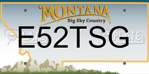 E52TSG Montana License Plate