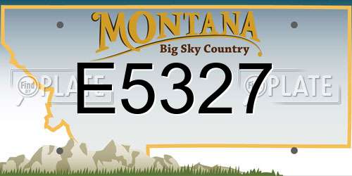 E5327 Montana License Plate