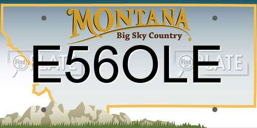 E56OLE Montana License Plate