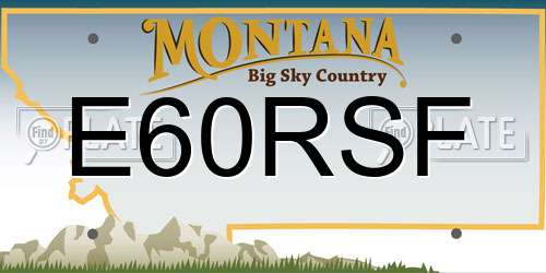 E60RSF Montana License Plate