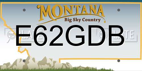 E62GDB Montana License Plate