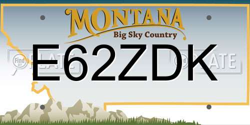 E62ZDK Montana License Plate