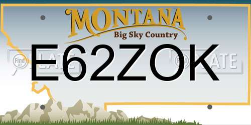 E62ZOK Montana License Plate