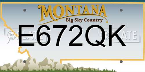 E672QK Montana License Plate
