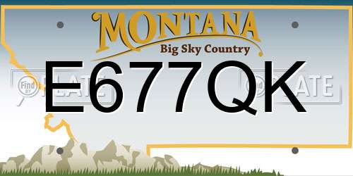 E677QK Montana License Plate