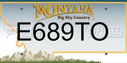 E689TO Montana License Plate