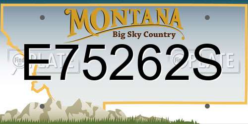 E75262S Montana License Plate