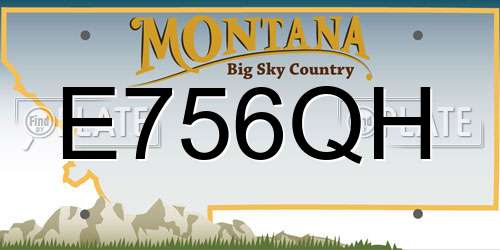 E756QH Montana License Plate