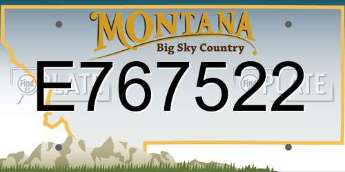 E767522 Montana License Plate