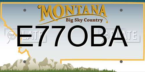 E77OBA Montana License Plate