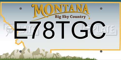 E78TGC Montana License Plate