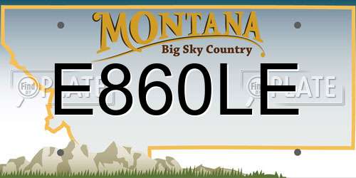 E860LE Montana License Plate