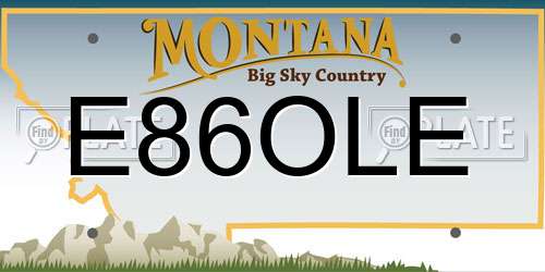 E86OLE Montana License Plate