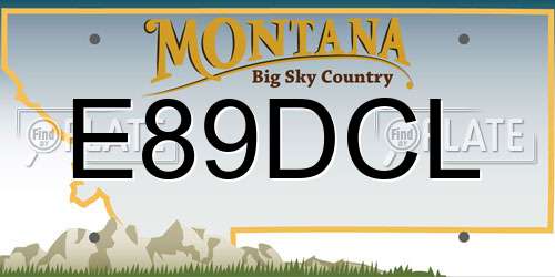 E89DCL Montana License Plate