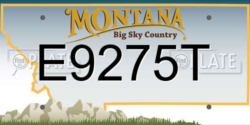 E9275T Montana License Plate