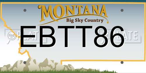 EBTT86 Montana License Plate