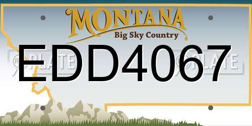 EDD4067 Montana License Plate