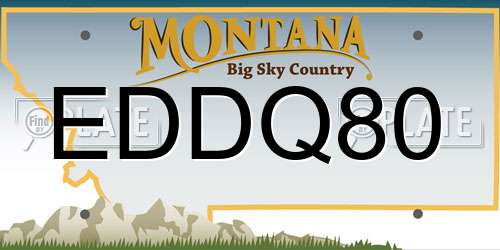 EDDQ80 Montana License Plate
