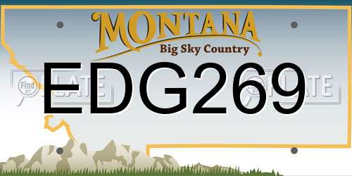 EDG269 Montana License Plate