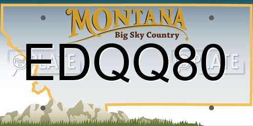 EDQQ80 Montana License Plate