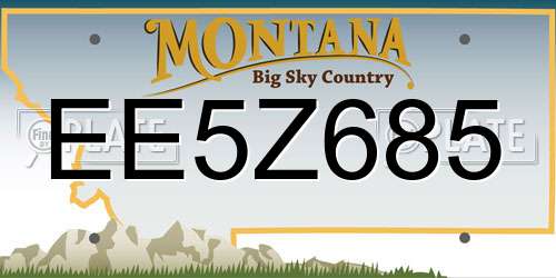 EE5Z685 Montana License Plate