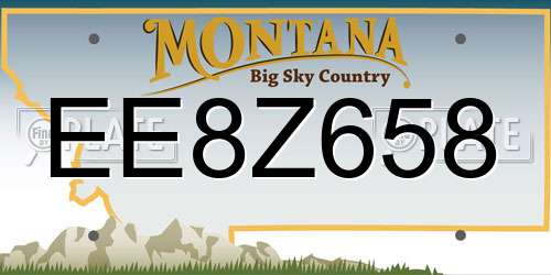EE8Z658 Montana License Plate