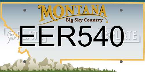 EER540 Montana License Plate