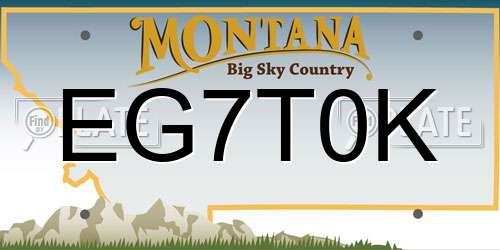 EG7T0K Montana License Plate