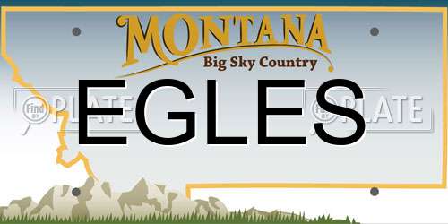 EGLES Montana License Plate