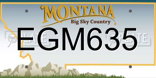 EGM635 Montana License Plate