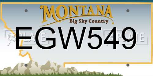 EGW549 Montana License Plate