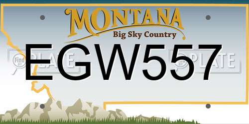 EGW557 Montana License Plate