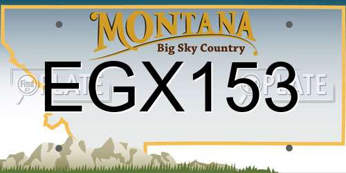 EGX153 Montana License Plate