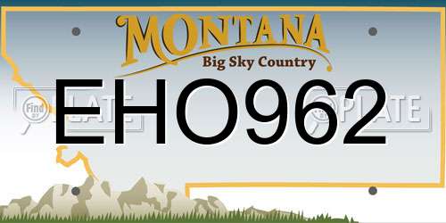 EHO962 Montana License Plate