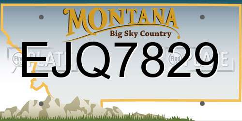 EJQ7829 Montana License Plate