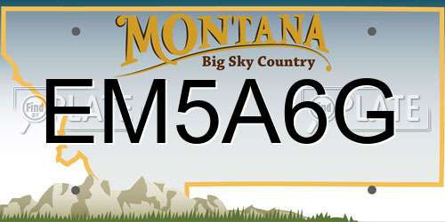 EM5A6G Montana License Plate