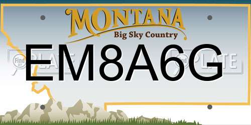 EM8A6G Montana License Plate