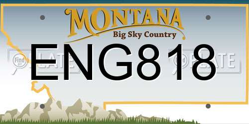 ENG818 Montana License Plate