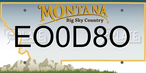 EO0D8O Montana License Plate