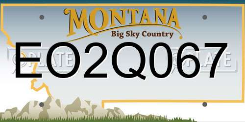 EO2Q067 Montana License Plate