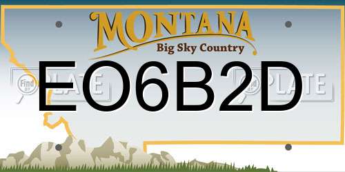 EO6B2D Montana License Plate