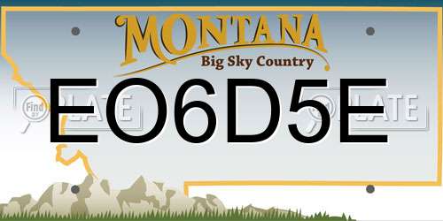 EO6D5E Montana License Plate